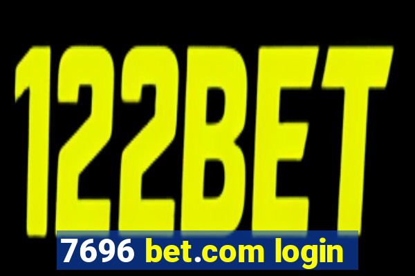 7696 bet.com login